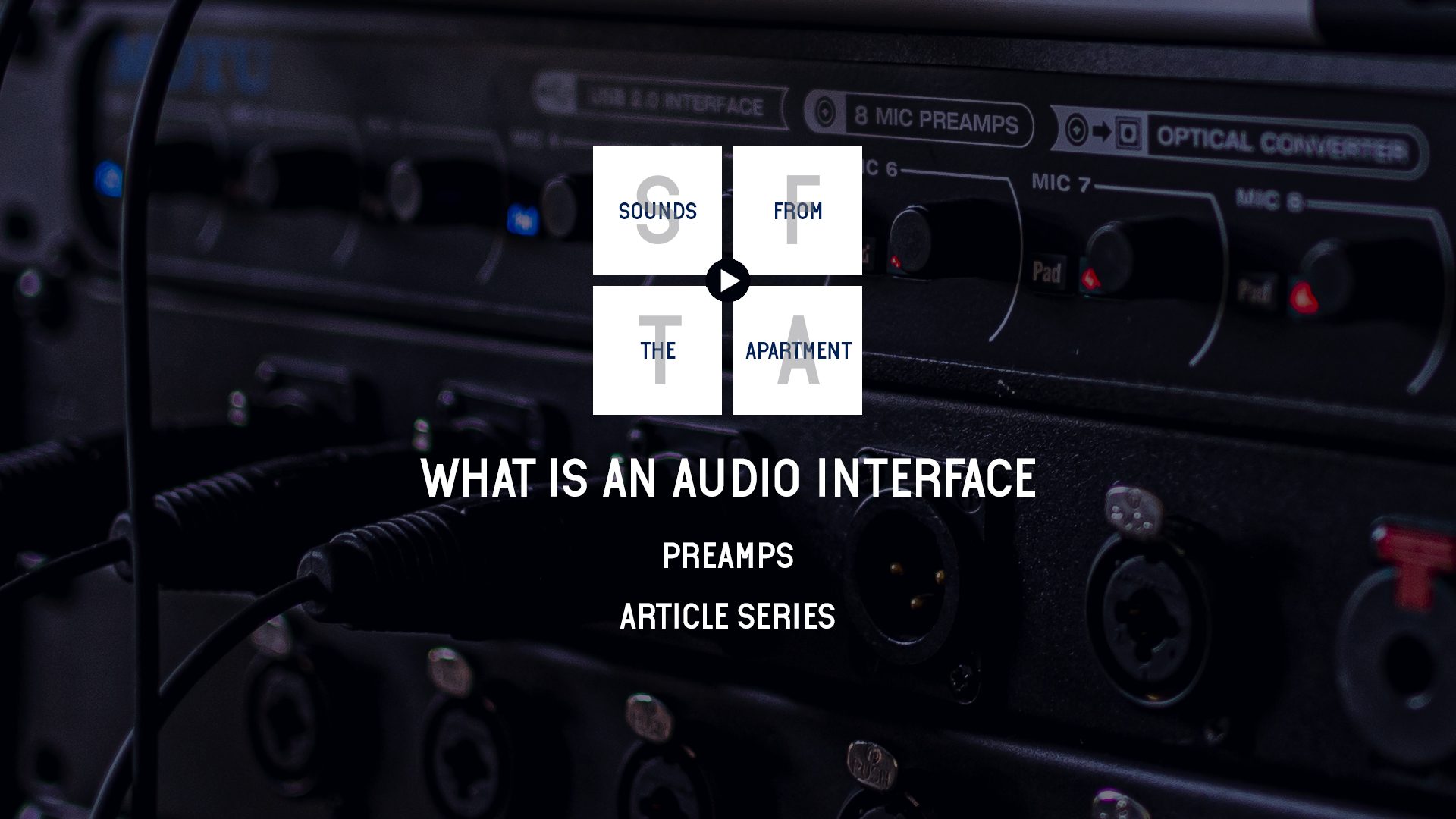 What is an audio interface preamps sounds from the apartment