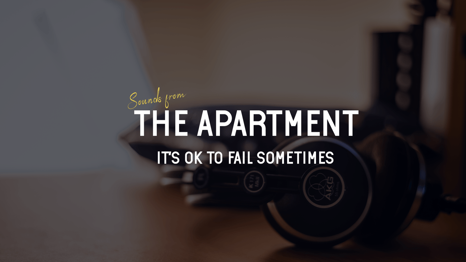 sounds fro mthe apartment article why it's ok to fail sometimes
