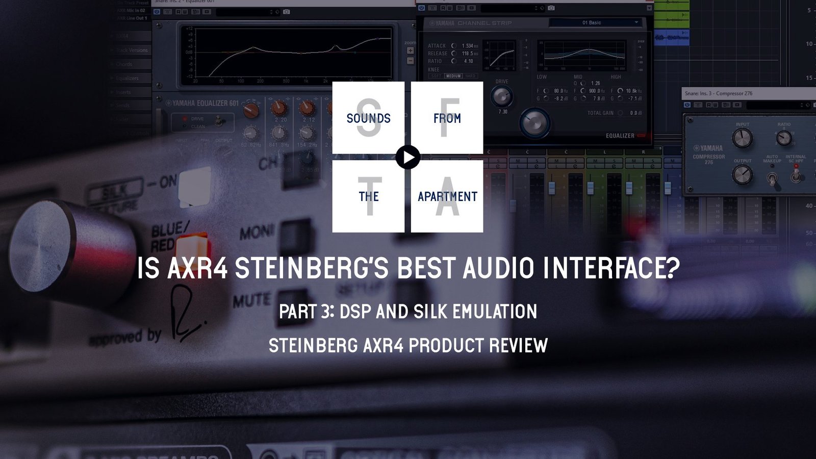 AXR4-Part3 Steinberg AXR4 product review part 3 sounds from the apartment